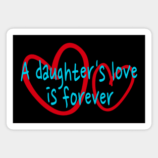 Daughter's love Magnet